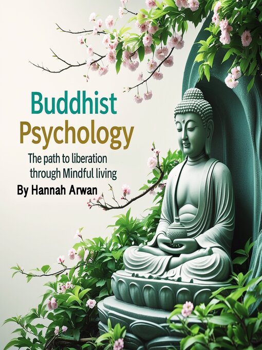 Title details for Buddhist Psychology by Hannah Arwan - Wait list